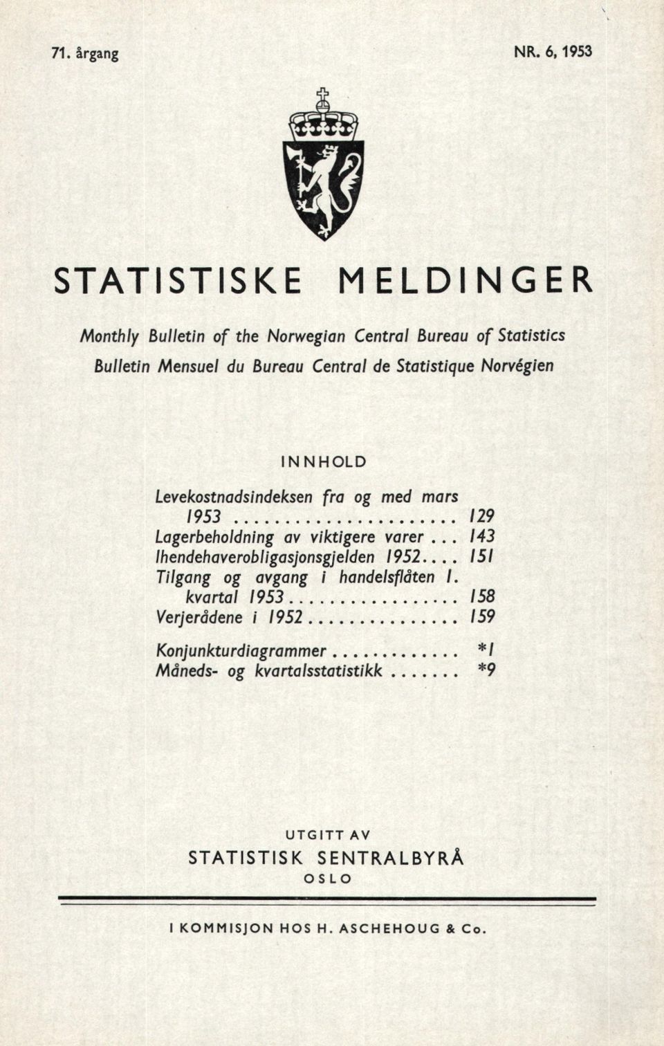 Ihendehaverobligasjonsgjelden 1952 151 Tilgang og avgang i handelsflåten I.