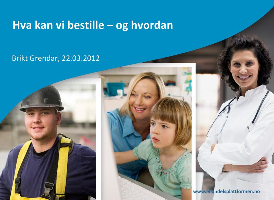 hvordan Brikt