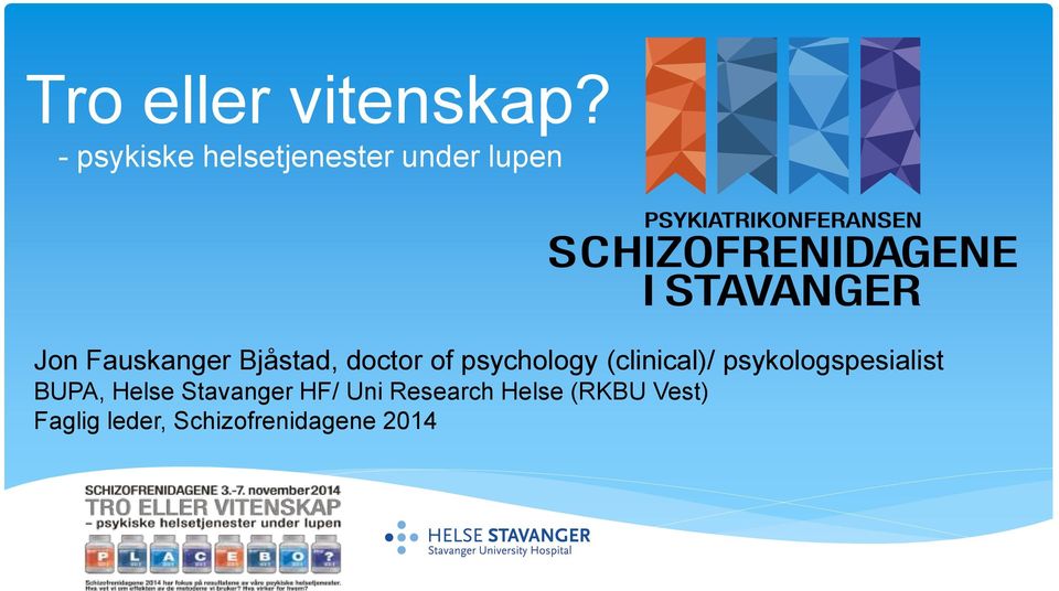 Bjåstad, doctor of psychology (clinical)/