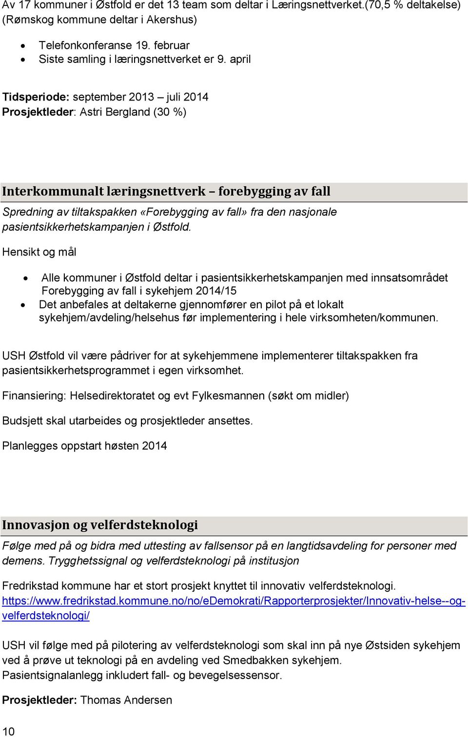 pasientsikkerhetskampanjen i Østfold.