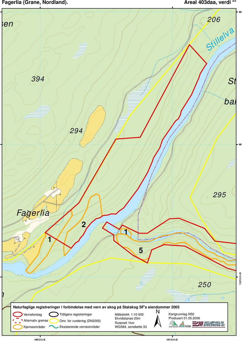 forbindelse med vern av skog på Statskog SF's eiendommer 2005 ± Verneforslag Alternativ grense Kjerneområder Tidligere