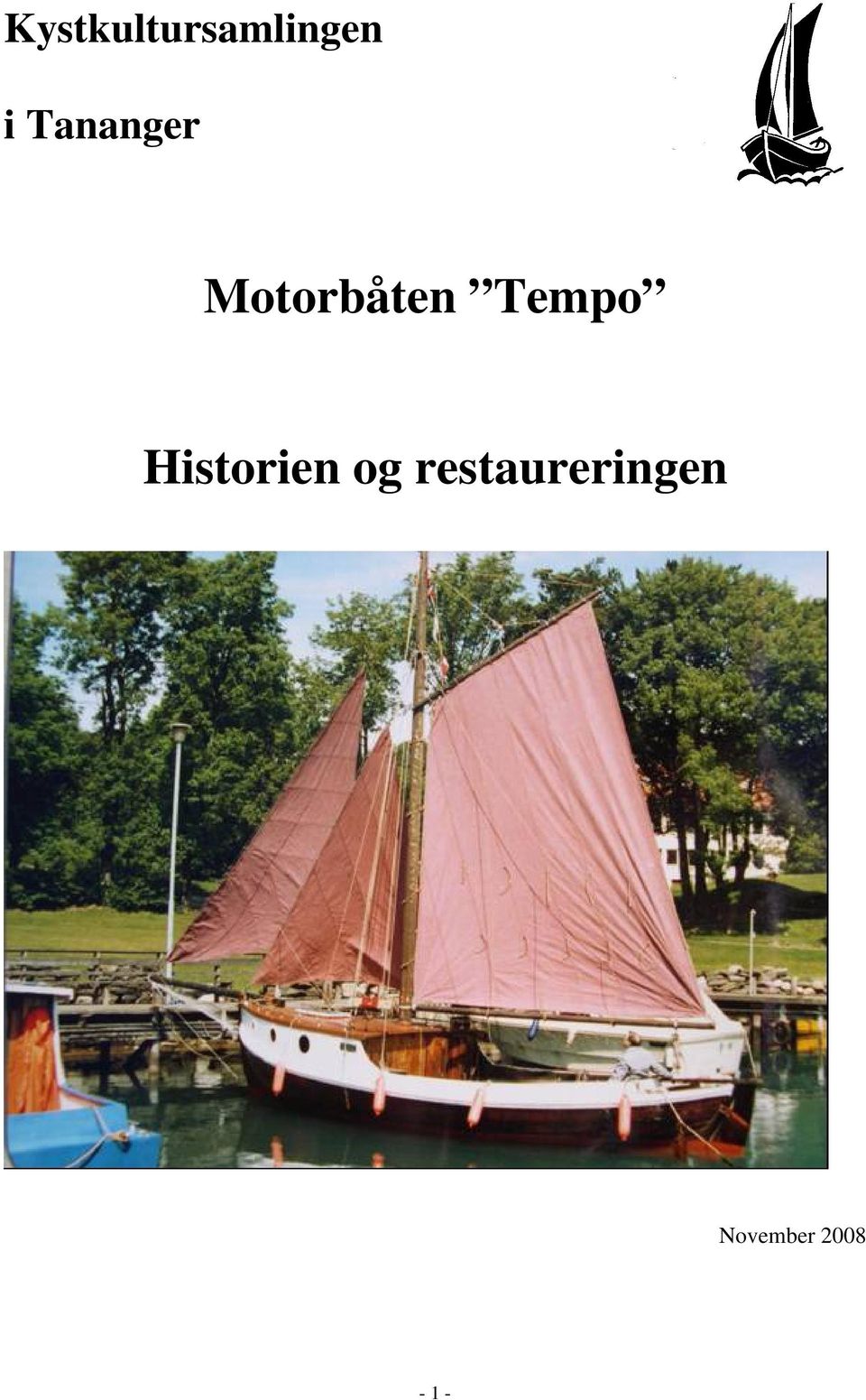 Tempo Historien og