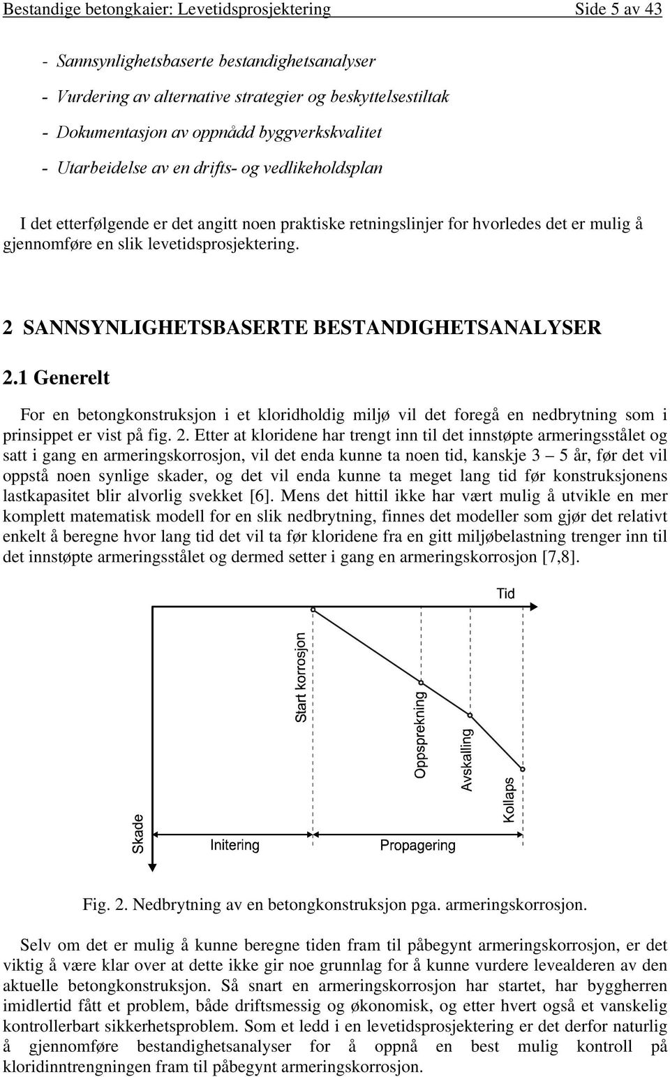 levetidsprosjektering. 2 