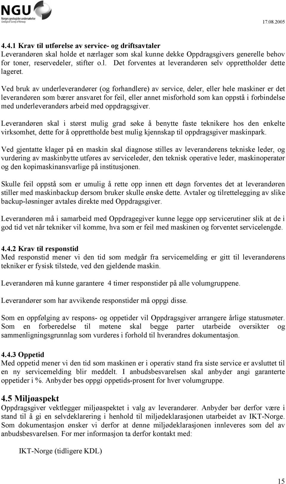 underleverandørs arbeid med oppdragsgiver.