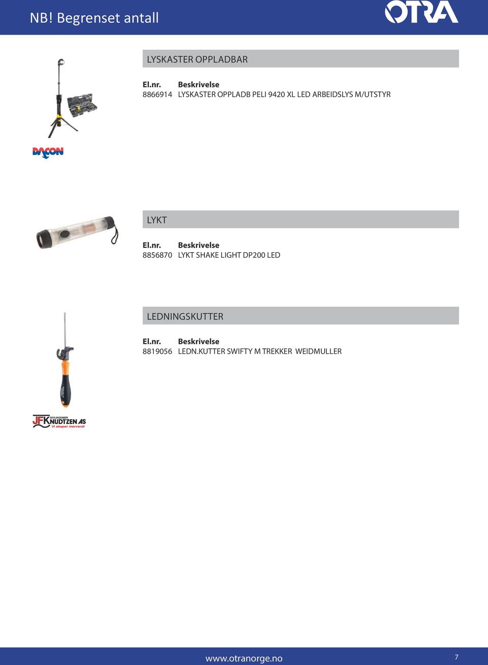 LYKT 8856870 LYKT SHAKE LIGHT DP200 LED LEDNINGSKUTTER