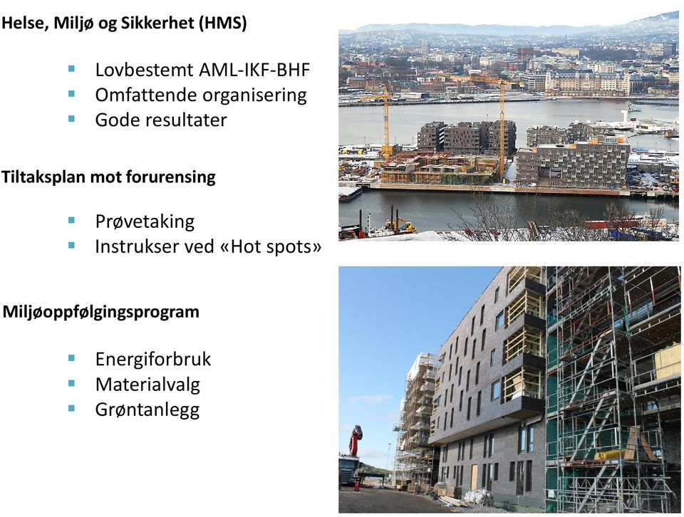 forurensing Prøvetaking Instrukser ved «Hot spots»