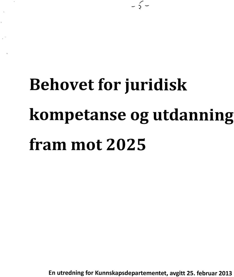 mot 2025 En utredning for