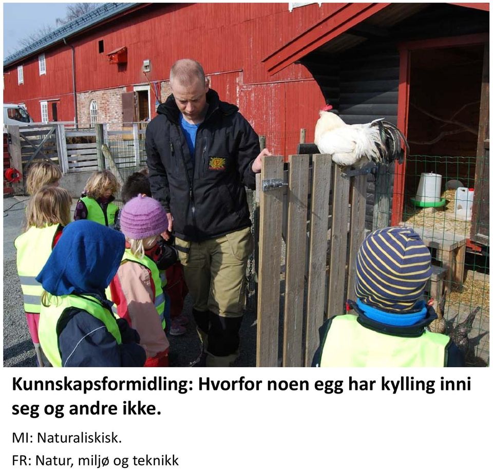 og andre ikke.