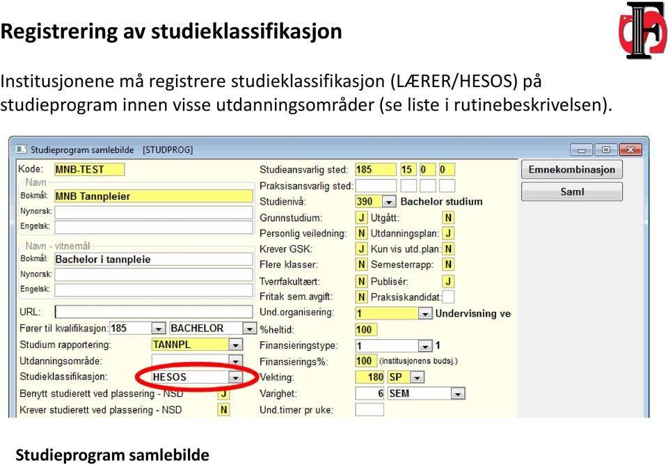 studieprogram innen visse utdanningsområder (se