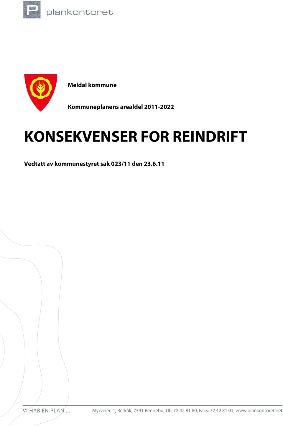 KONSEKVENSER FOR REINDRIFT