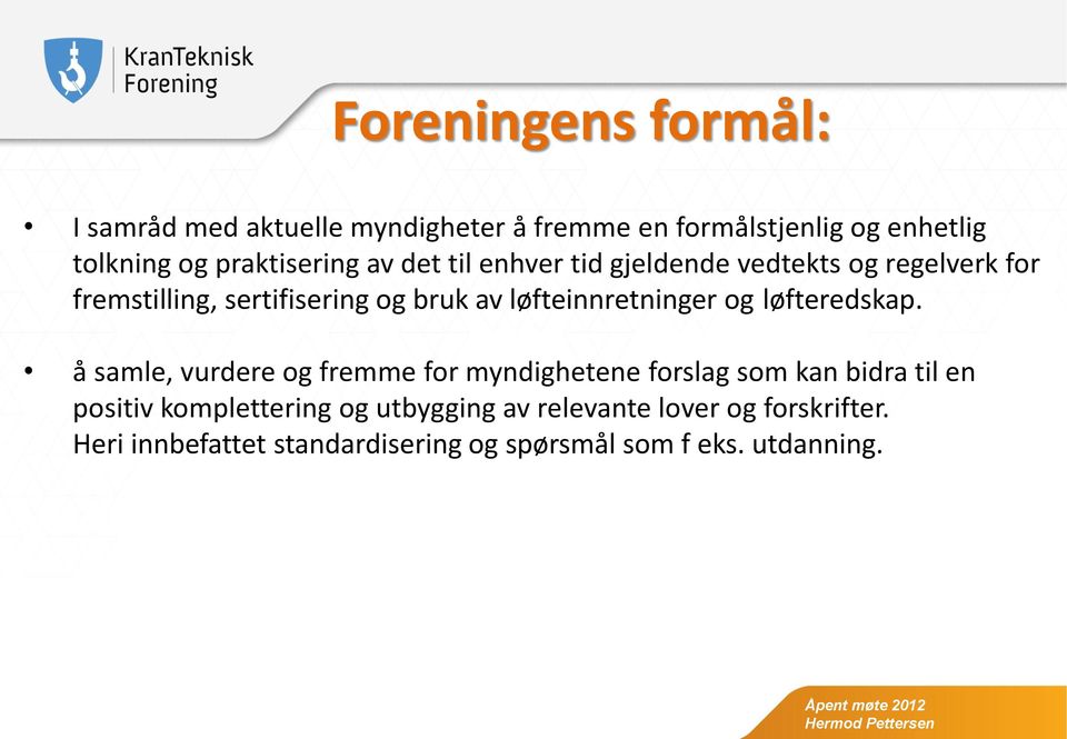 løfteinnretninger og løfteredskap.