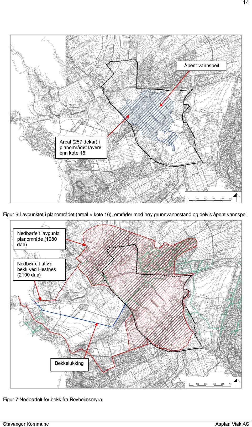 grunnvannsstand og delvis åpent vannspeil Nedbørfelt lavpunkt planområde (1280