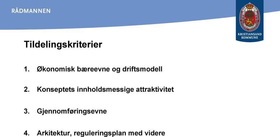 Konseptets innholdsmessige attraktivitet