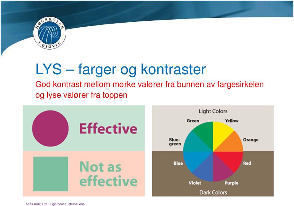 fargesirkelen og lyse valører fra