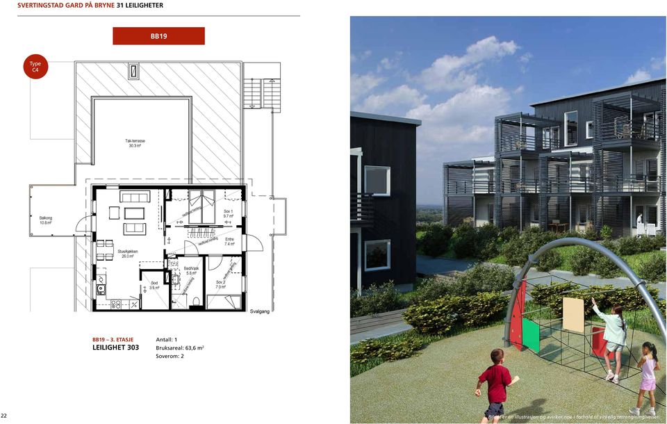 63,6 m 2 22 Bildet er en