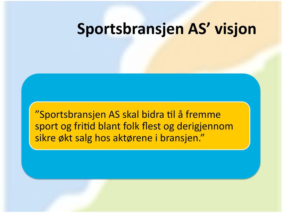 fremme sport og fri@d blant folk