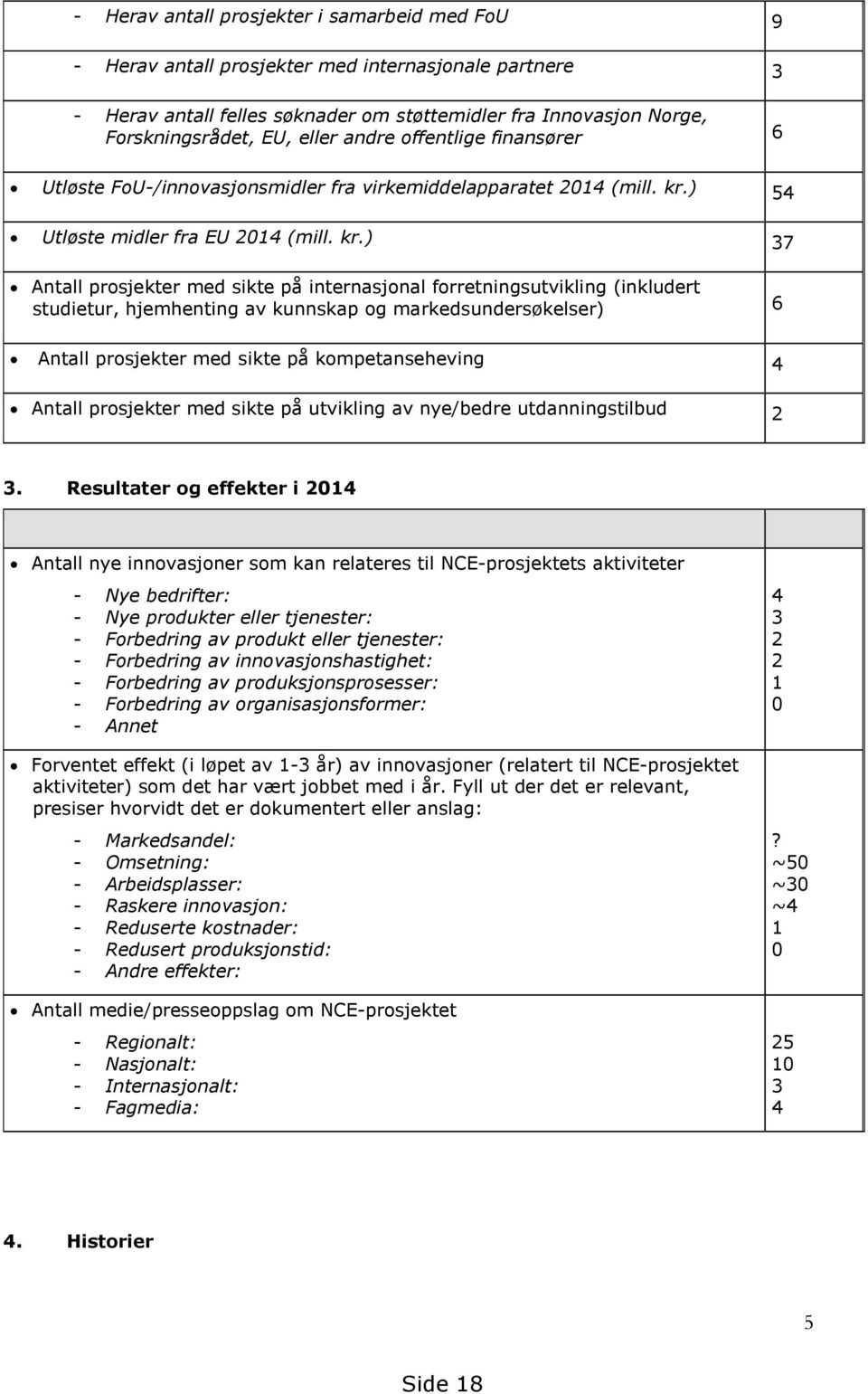 ) 54 Utløste midler fra EU 2014 (mill. kr.