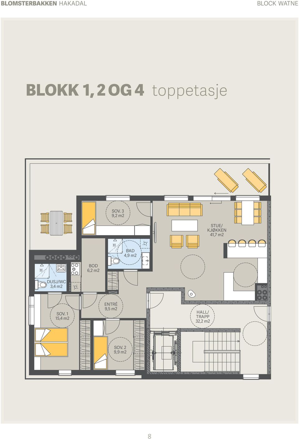 4/ KONTOR 9,5 m2 4,9 m2 DUSJ/WC 3,4 m2 6,2 m2 6,4 m2