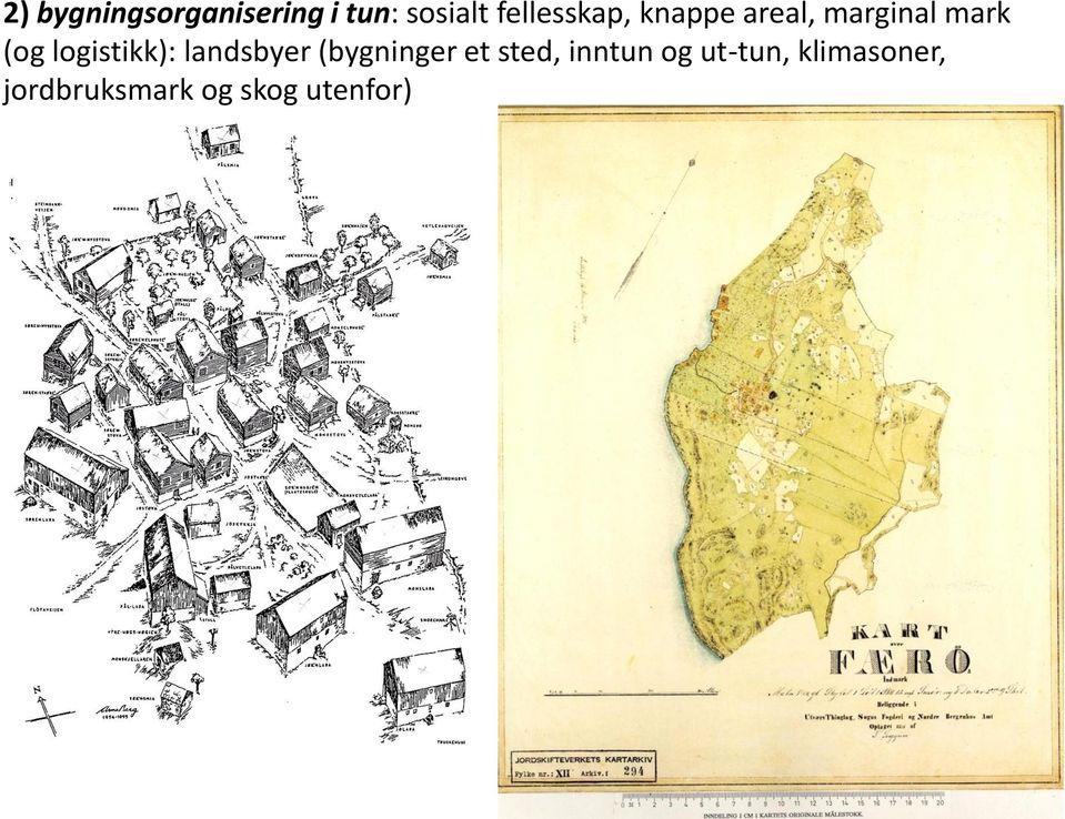 logistikk): landsbyer (bygninger et sted,