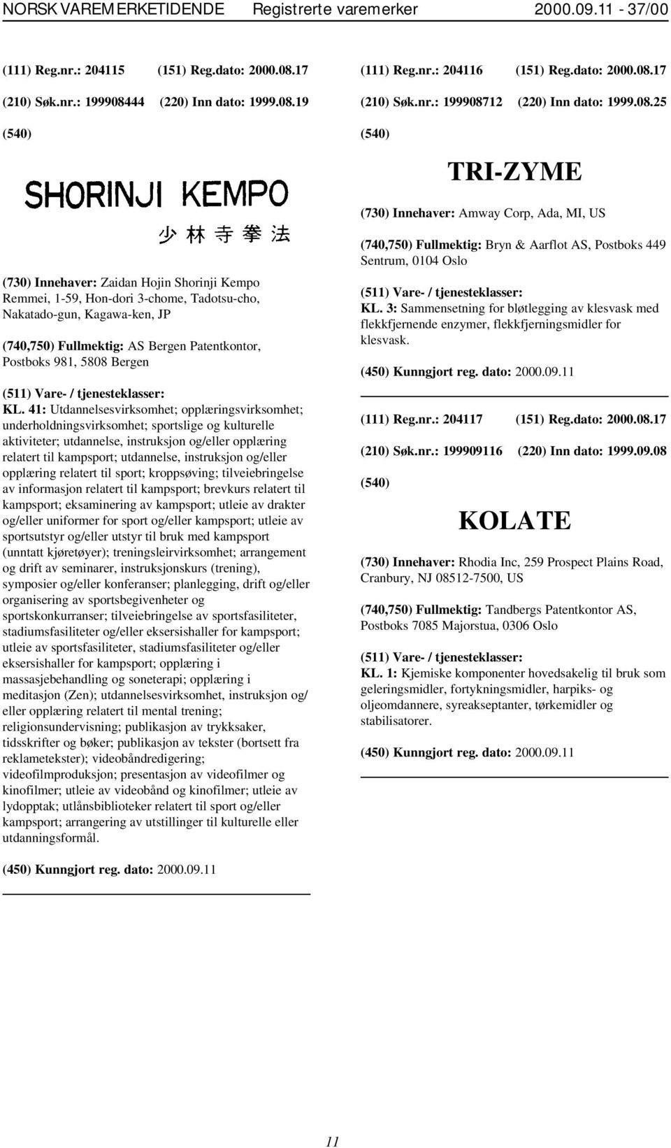 17 (210) Søk.nr.: 1999087