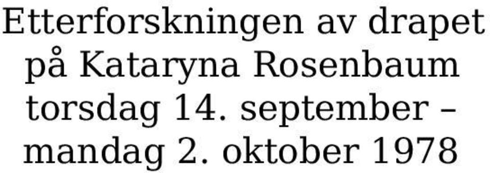 Rosenbaum torsdag 14.