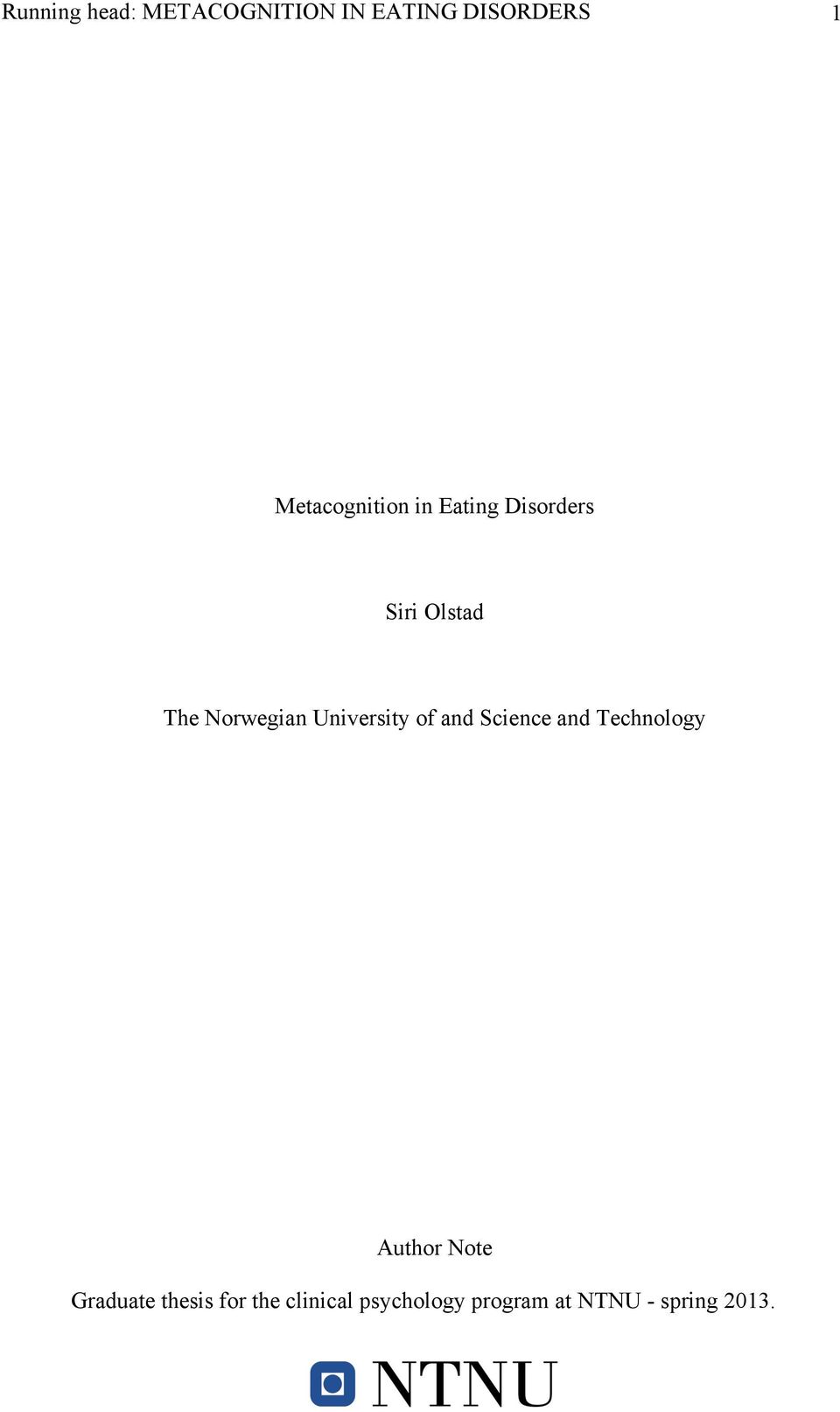 University of and Science and Technology Author Note