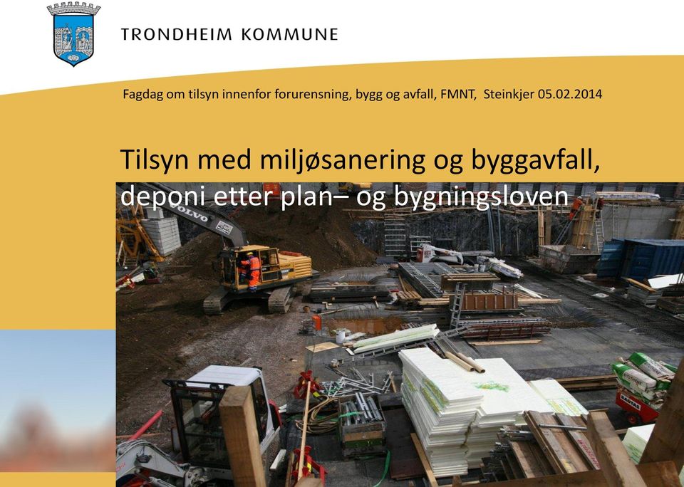 2014 Tilsyn med miljøsanering og byggavfall,