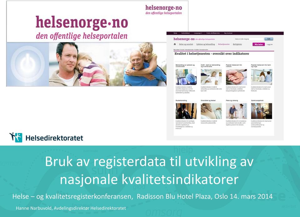 kvalitetsregisterkonferansen, Radisson Blu Hotel