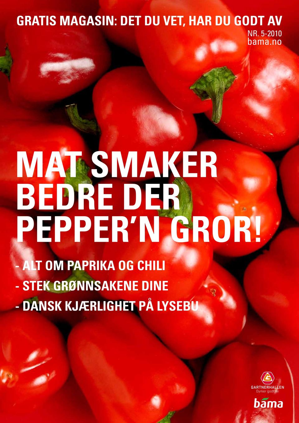 no MAt smaker bedre der pepper n gror!