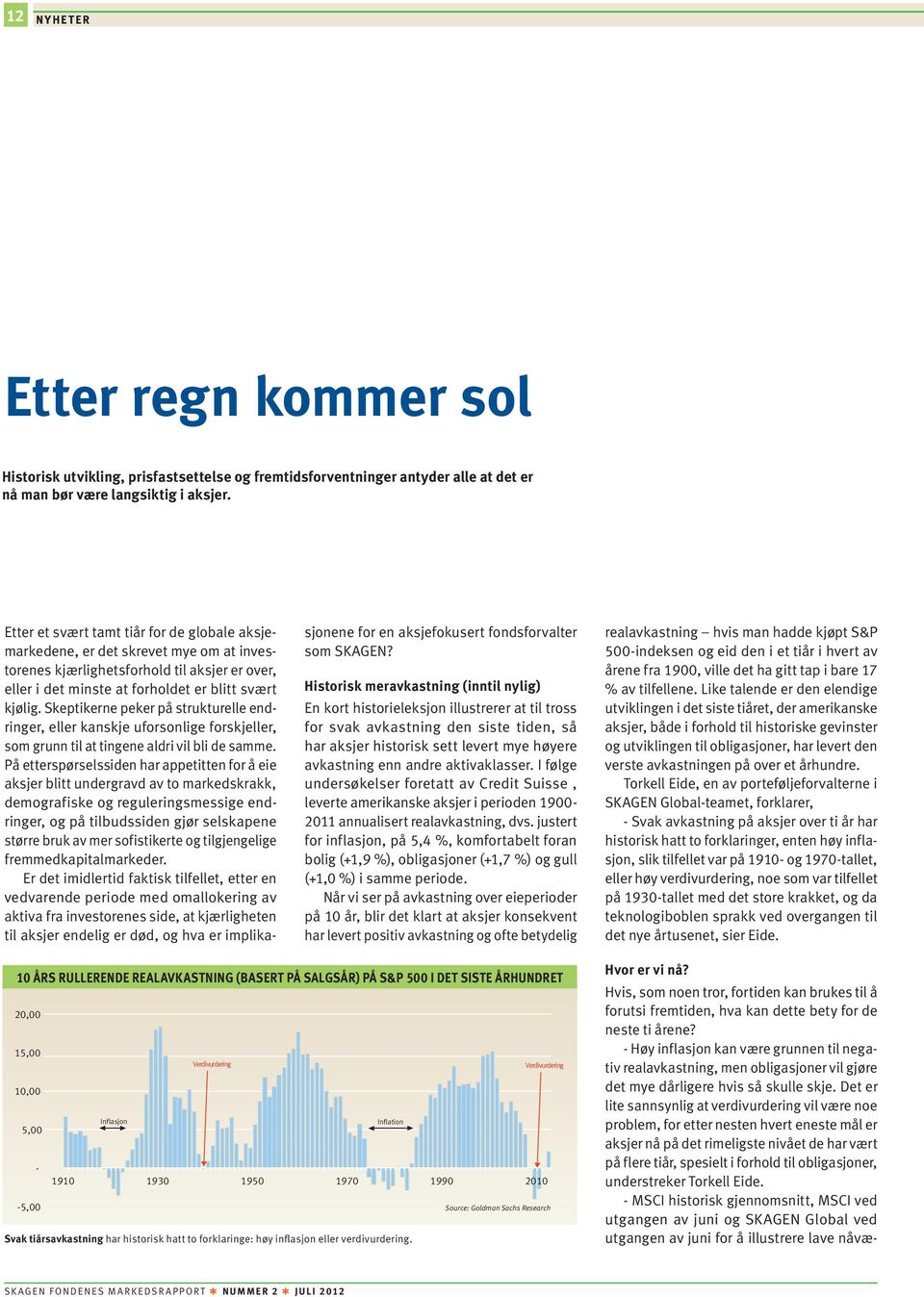 Skeptikerne peker på strukturelle endringer, eller kanskje uforsonlige forskjeller, som grunn til at tingene aldri vil bli de samme.