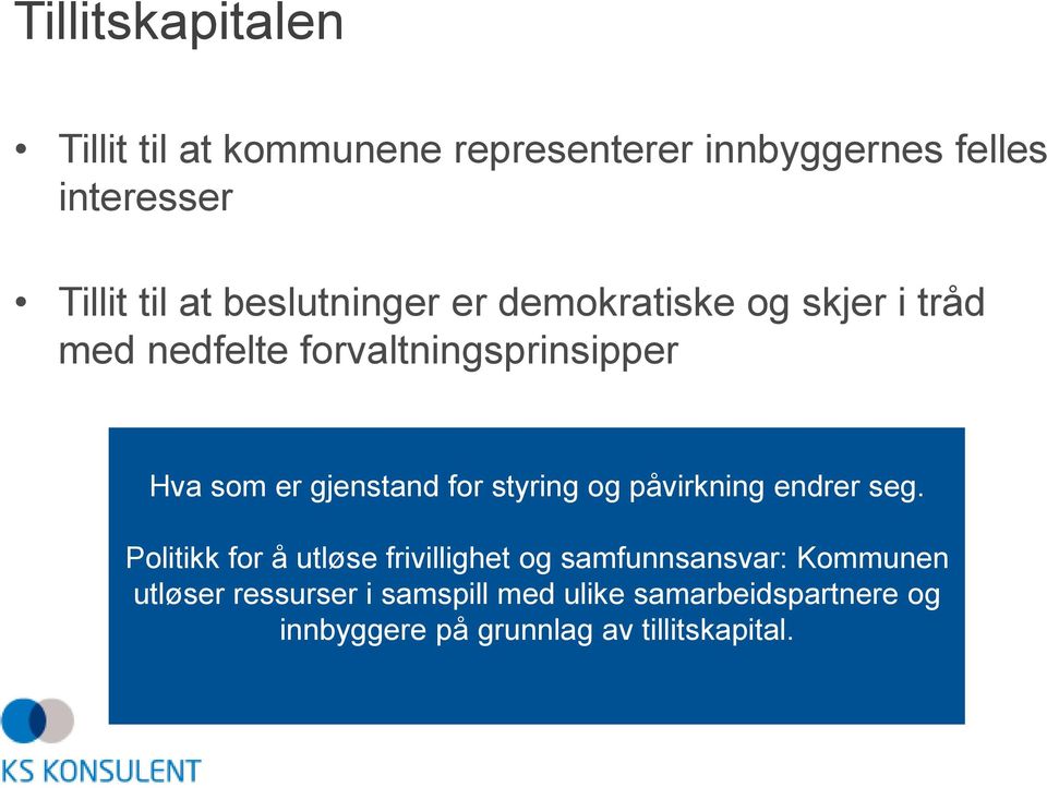 for styring og påvirkning endrer seg.