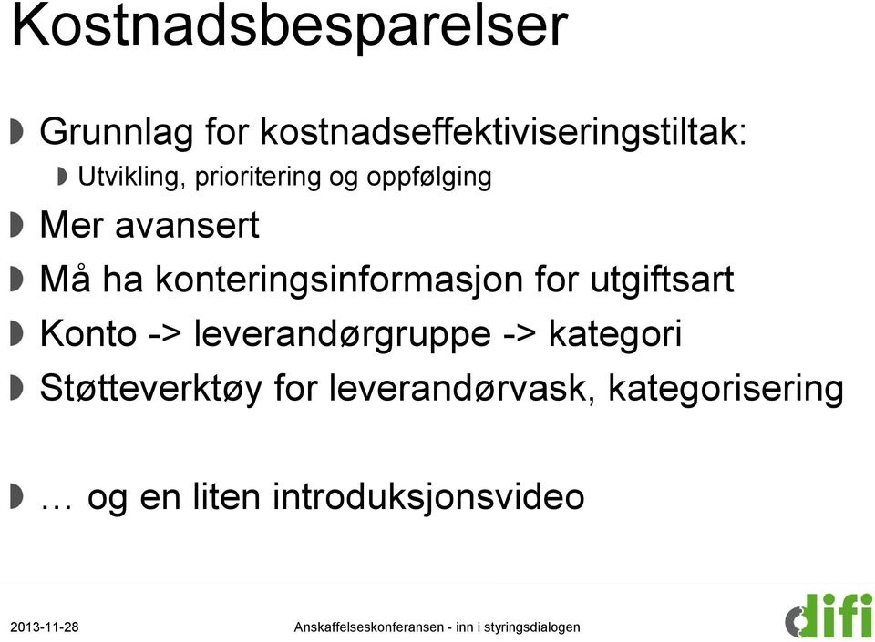 konteringsinformasjon for utgiftsart Konto -> leverandørgruppe ->