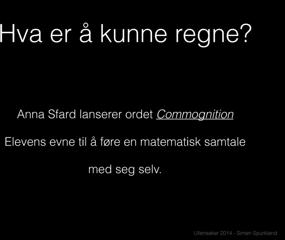 Commognition Elevens evne til