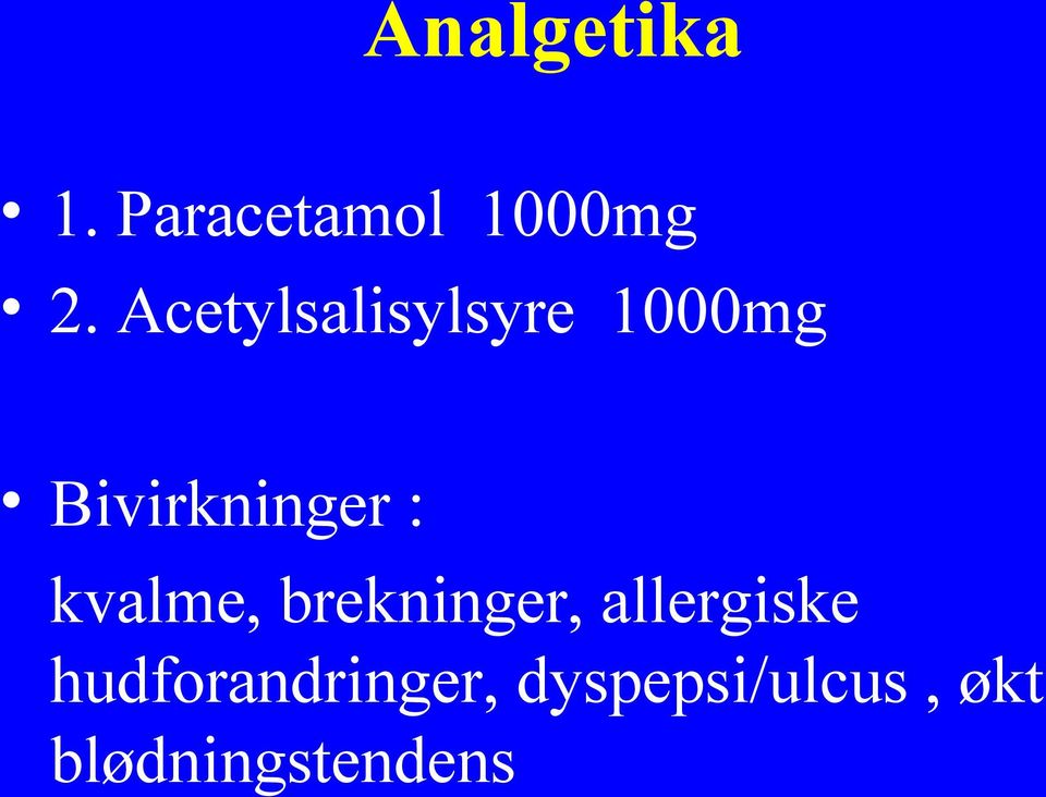 kvalme, brekninger, allergiske