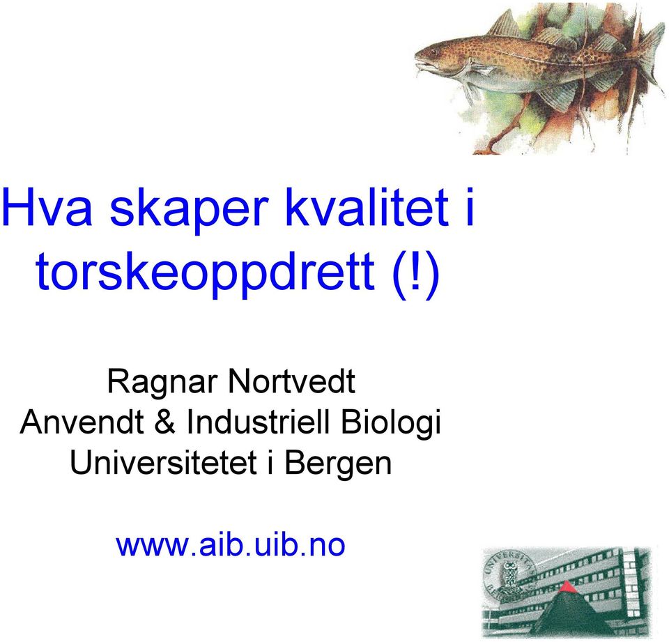 ) Ragnar Nortvedt Anvendt &