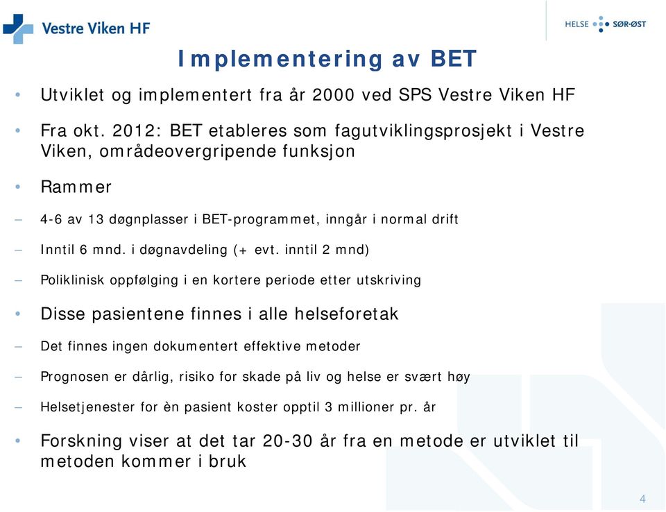 mnd. i døgnavdeling g (+ evt.