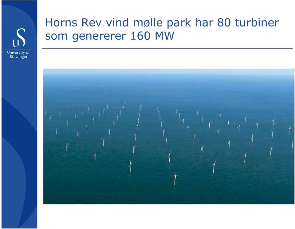 80 turbiner som