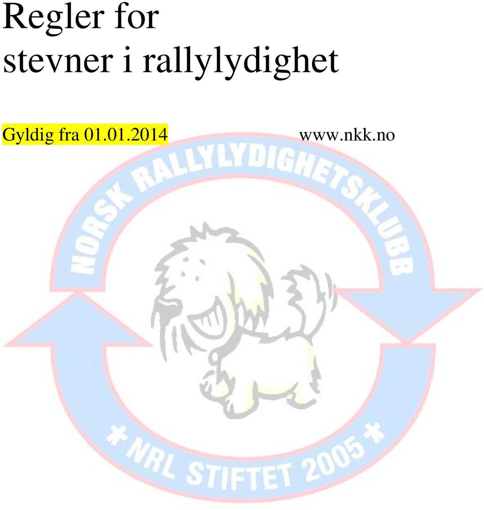 rallylydighet