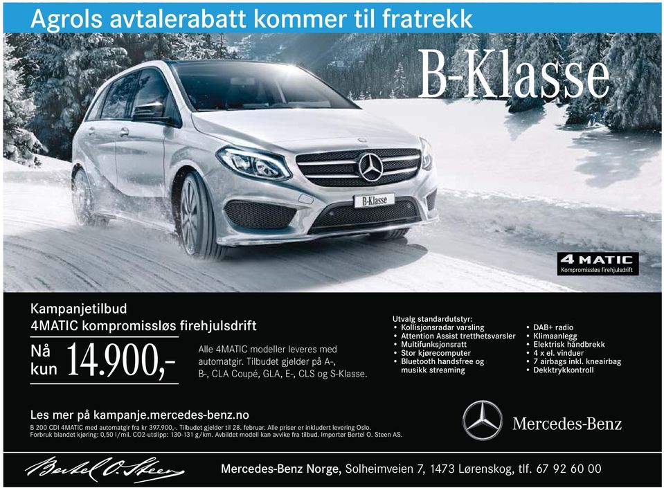 B 200 CDI 4MATIC med automatgir fra kr 397.900,-. Tilbudet gjelder til 28. februar.