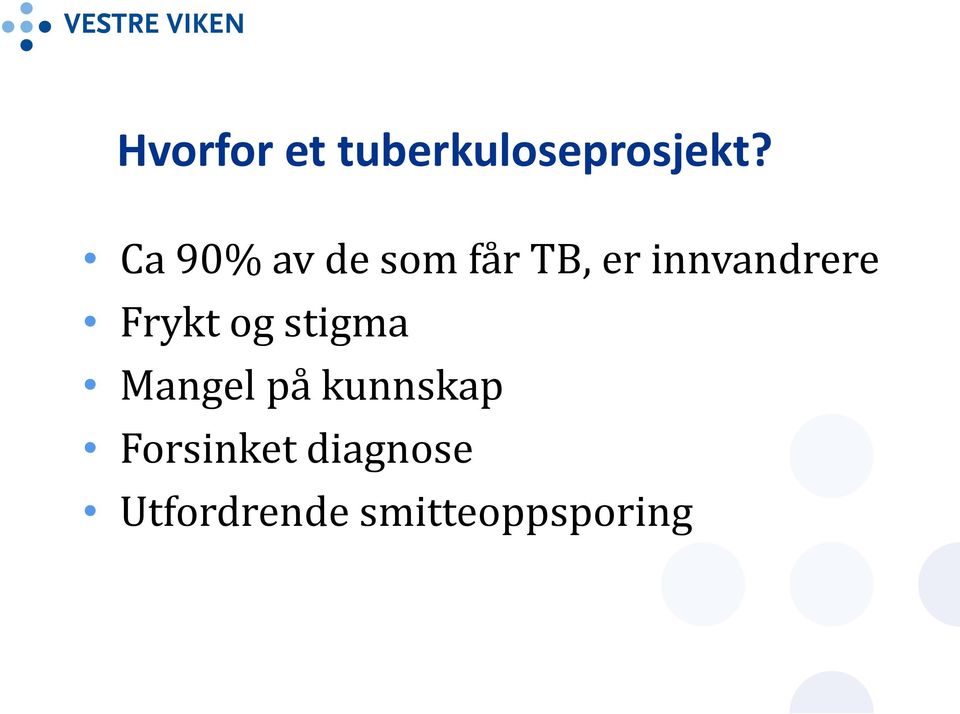 innvandrere Frykt og stigma Mangel på