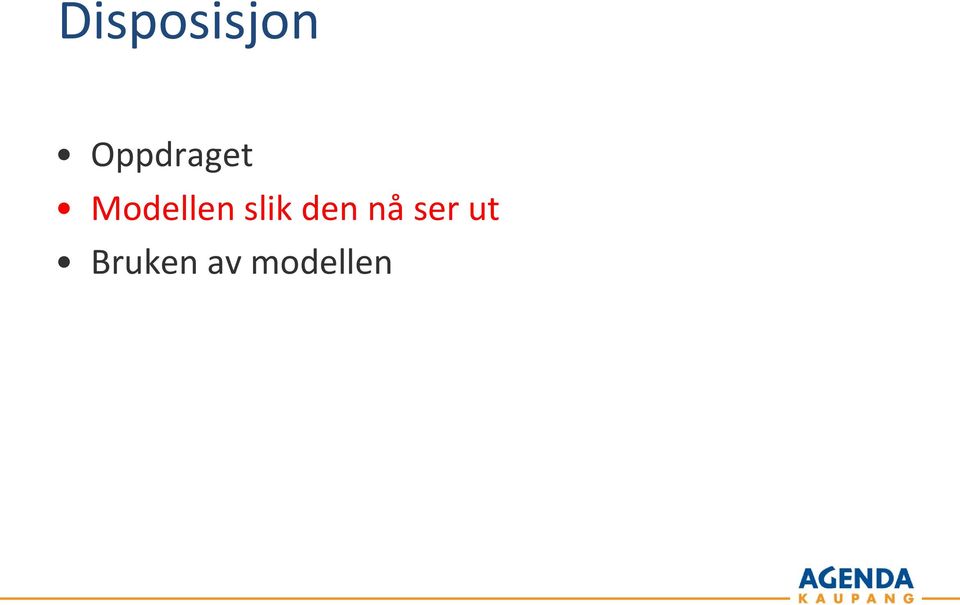 Modellen slik