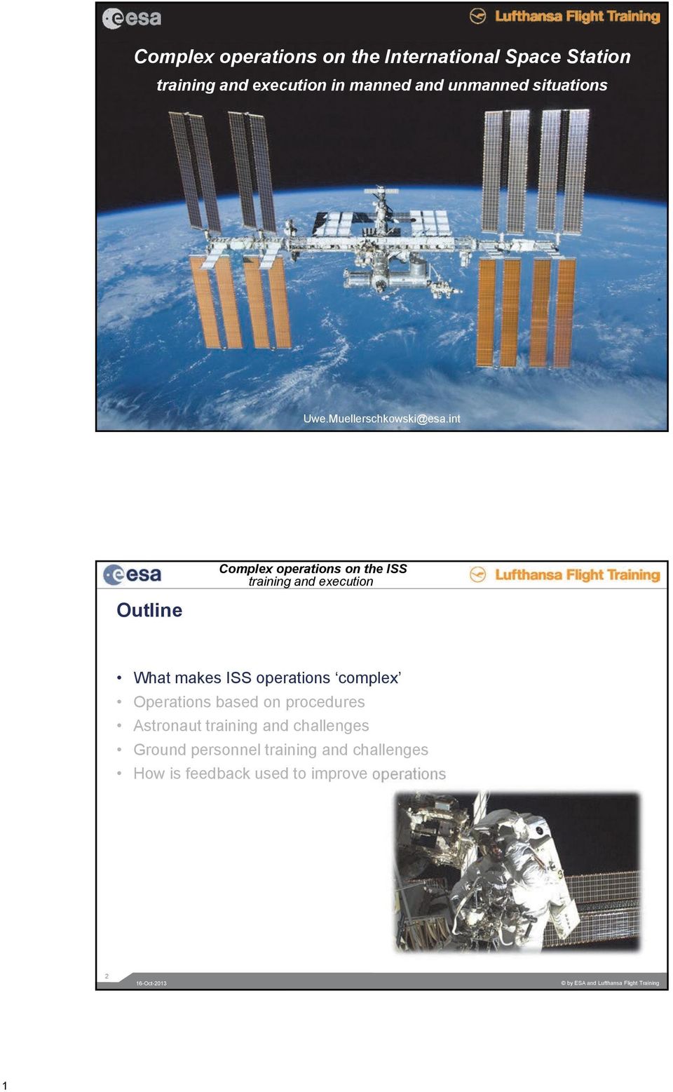 int Outline Complex operations on the ISS training and execution What makes ISS operations complex