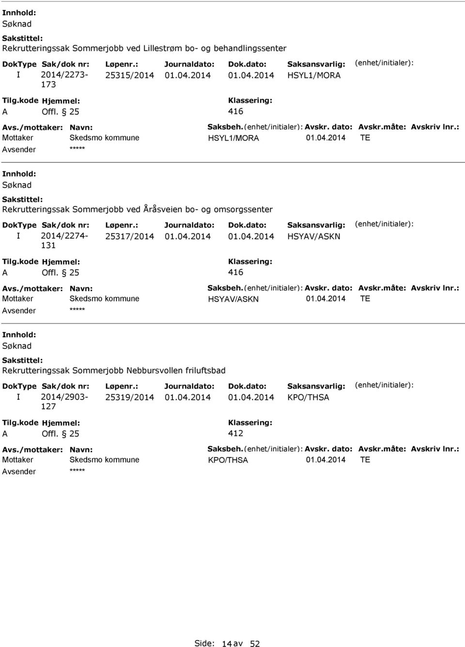 Sak/dok nr: 2014/2274-131 Løpenr.