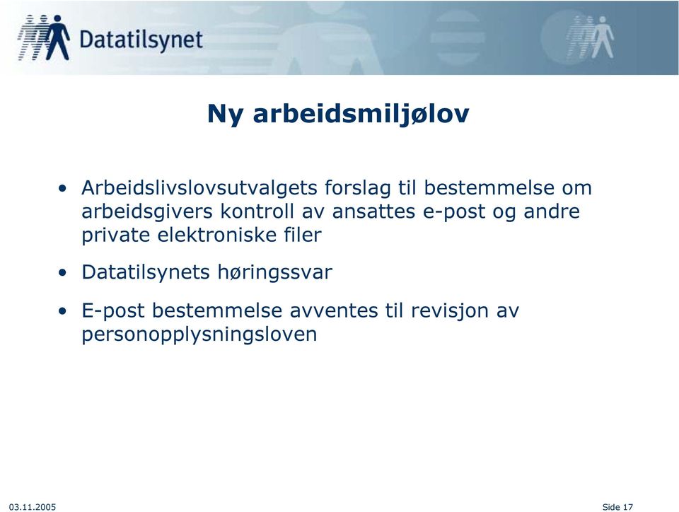 andre private elektroniske filer Datatilsynets høringssvar