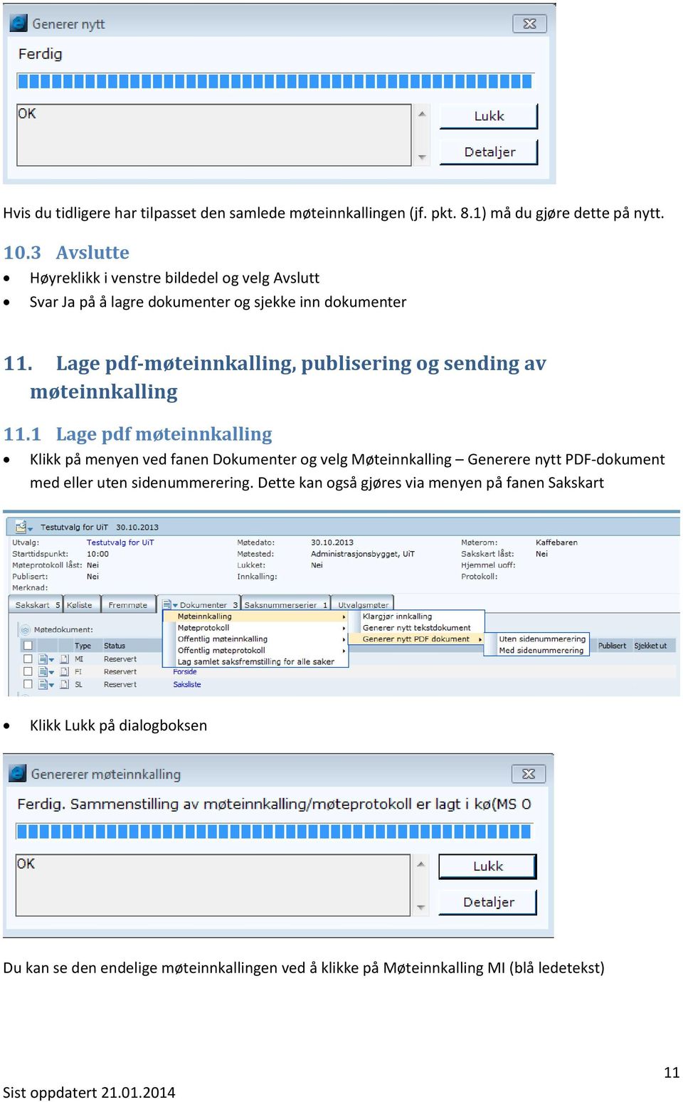 Lage pdf-møteinnkalling, publisering og sending av møteinnkalling 11.