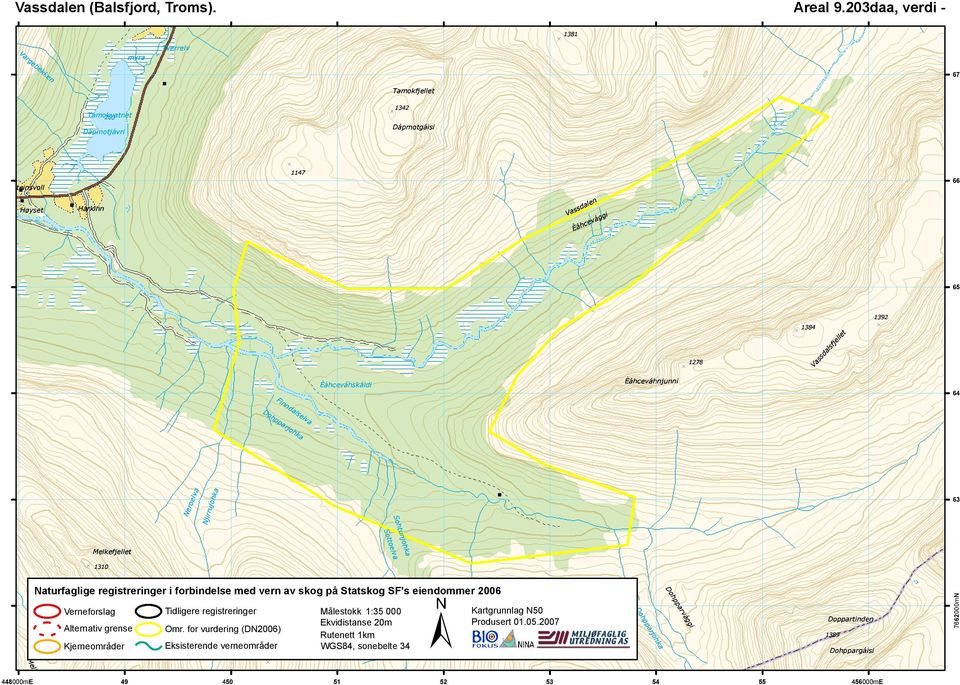 Èáhceváhskáidi Èáhceváhnjunni 64 Finndalselva Dohpparjohka Neroelva Njirrujohka 63 Melkefjellet Sottoelva Sohtunjohka 1310 Mielkegáisi Naturfaglige registreringer i forbindelse med vern av skog på