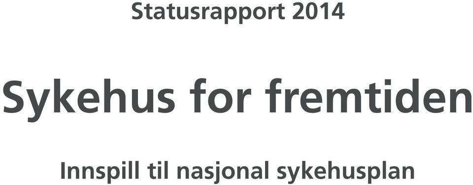 fremtiden Innspill