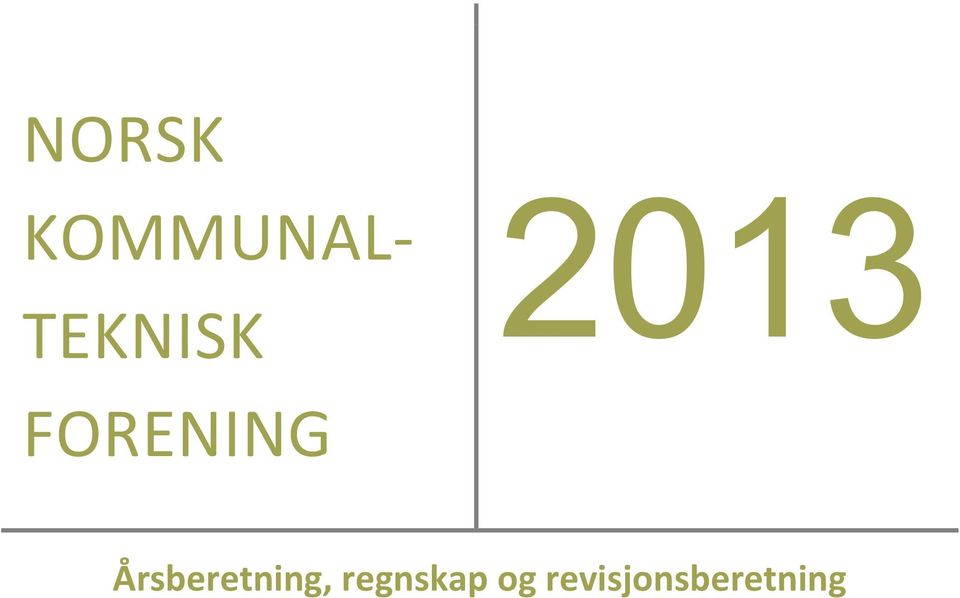 2013 Årsberetning,