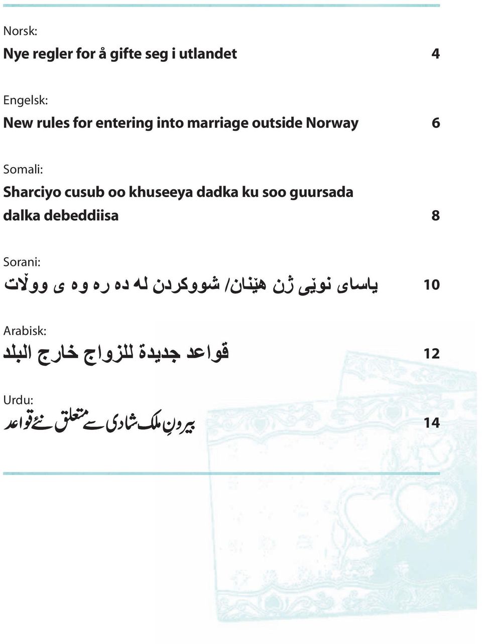 Norway 6 Somali: Sharciyo cusub oo khuseeya dadka ku