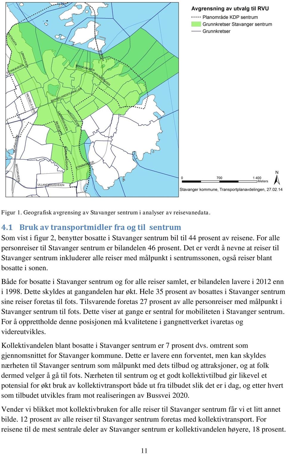 For alle personreiser til Stavanger sentrum er bilandelen 46 prosent.